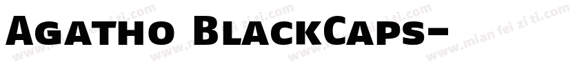 Agatho BlackCaps字体转换